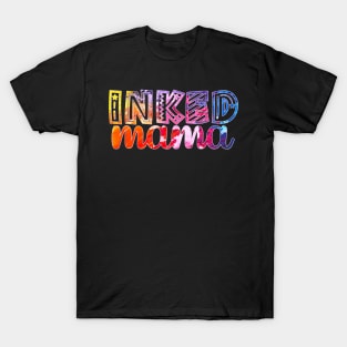 Inked Mama T-Shirt